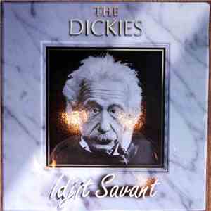 The Dickies - Idjit Savant