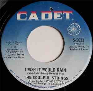 The Soulful Strings - I Wish It Would Rain