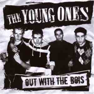 The Young Ones  - Out With The Bois
