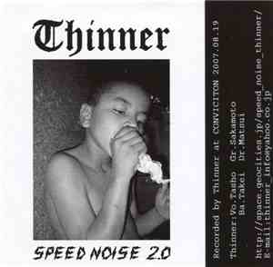 Thinner  - Speed Noise 2.0
