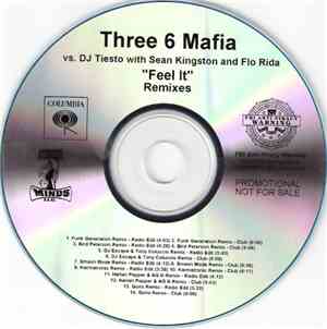 Three 6 Mafia vs. DJ Tiesto with Sean Kingston and Flo Rida - Feel It (Remi ...