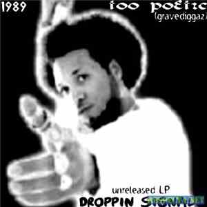 Too Poetic - Droppin' Signal