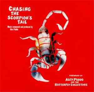 Alex Puddu And The Butterfly Collectors - Chasing The Scorpion's Tail