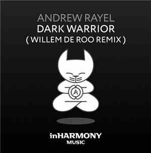 Andrew Rayel - Dark Warrior (Willem de Roo Remix)