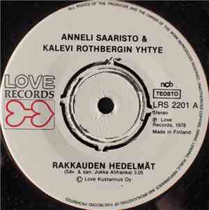 Anneli Saaristo & Kalevi Rothbergin Yhtye - Rakkauden Hedelmät