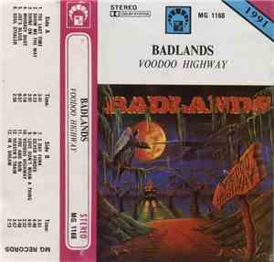 Badlands  - Voodoo Highway