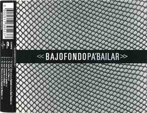 Bajofondo - Pa' Bailar