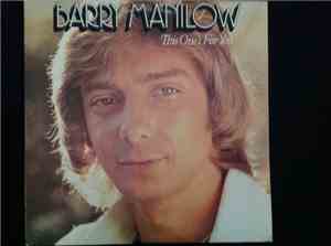 Barry Manilow - This One's For You