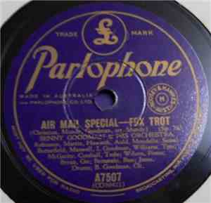 Benny Goodman & His Orchestra - Air Mail Special / Tuesday At Ten