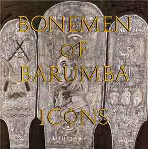 Bonemen Of Barumba - Icons