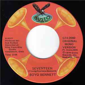 Boyd Bennett And His Rockets - Seventeen / My Boy-Flat Top
