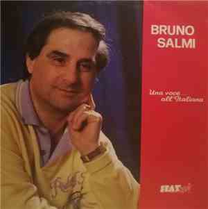 Bruno Salmi - Una Voce.... All'Italiana Volume 2
