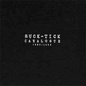 Buck-Tick - Catalogue 1987-1995