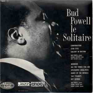 Bud Powell - Le Solitaire