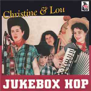 Christine & Lou - Jukebox Hop