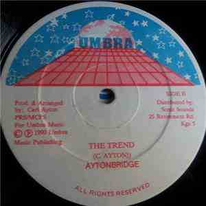 Daddy Tar / Aytonbridge - Zigzawya / The Trend