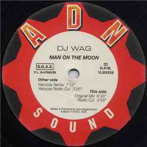 DJ Wag - Man On The Moon
