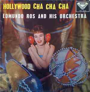 Edmundo Ros And His Orchestra - Hollywood Cha Cha Cha
