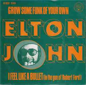 Elton John - Grow Some Funk Of Your Own