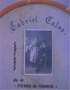 Gabriel Calvo - Canciones De La Sierra De Francia