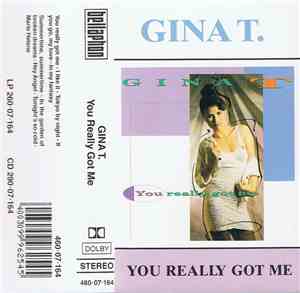 Gina T. - You Really Got Me