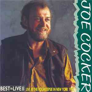 Joe Cocker - Live At The Poghkeepsie In New York 1982