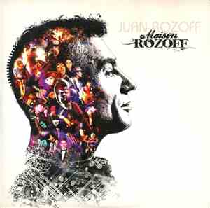 Juan Rozoff - Maison Rozoff