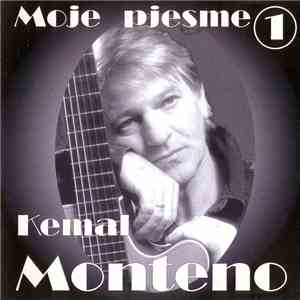 Kemal Monteno - Moje Pjesme 1