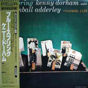 Kenny Dorham Septet Featuring Cannonball Adderley - Blue Spring