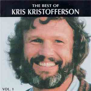 Kris Kristofferson - The Best Of Kris Kristofferson Vol. 1