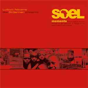 Ludovic Navarre AKA St Germain Presents Soel - Memento