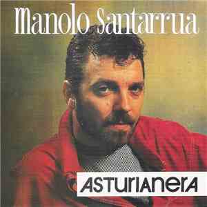 Manolo Santarrúa - Asturianera