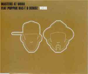 Masters At Work Feat Puppah Nas-T & Denise - Work