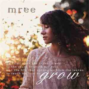 Mree - Grow