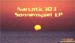 Narcotic303 - Sonnenspiel EP