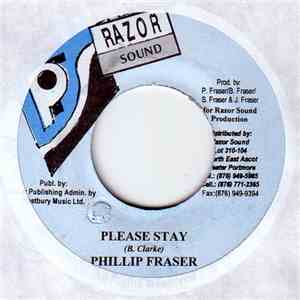 Phillip Fraser - Please Stay