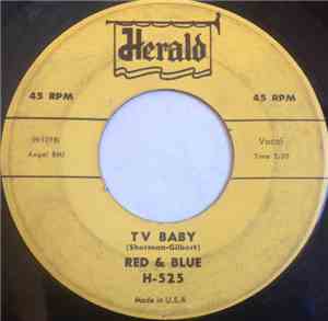 Red & Blue  - T. V. Baby / Rockin' Red Ridin' Hood