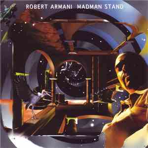 Robert Armani - Madman Stand