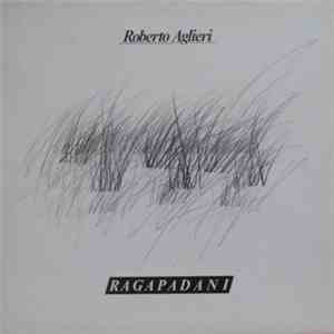 Roberto Aglieri - Ragapadani