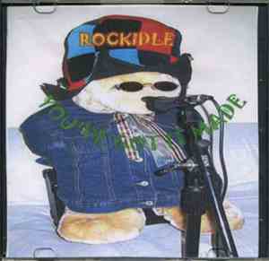 Rockidle - You've Got It Made