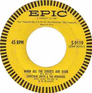 Somethin' Smith & The Redheads - When All The Streets Are Dark / Pretty Bab ...