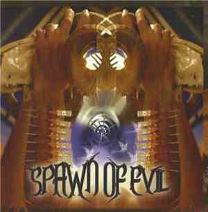 Spawn Of Evil - Spawn Of Evil
