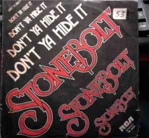 Stonebolt - Don't Ya Hide It
