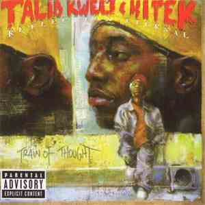 Talib Kweli & Hi Tek : Reflection Eternal - Train Of Thought