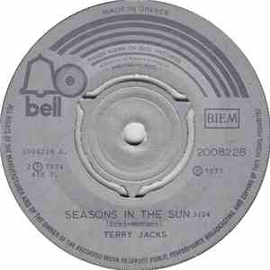 Terry Jacks - Seasons In The Sun / Put The Bone In