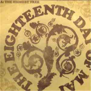 The Eighteenth Day Of May - The Highest Tree / Sir Casey Jones