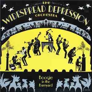 The Widespread Depression Orchestra - Boogie In The Barnyard