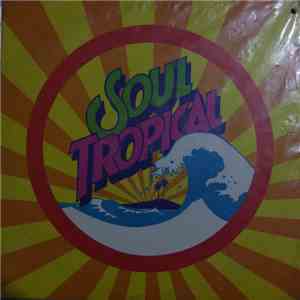 Various - Soul Tropical
