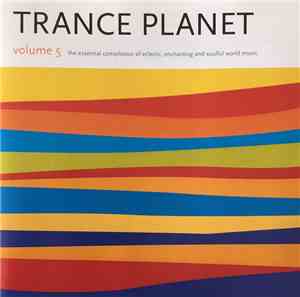 Various - Trance Planet - Volume Five