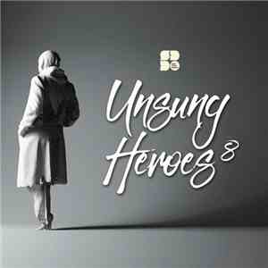 Various - Unsung Heroes 8